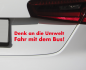 Preview: Aufkleber Denk an die Umwelt fahr mit dem Bus